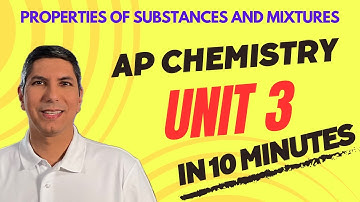 AP Chem Unit 3 Review | Properties of Substances and Mixtures in 10 Minutes