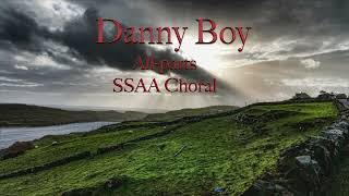 Danny Boy, All- parts, SSAA Choral