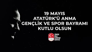 19 Mayıs Atatürk'ü Anma, Gençlik ve Spor Bayramı'mız Kutlu Olsun 🇹🇷 screenshot 2