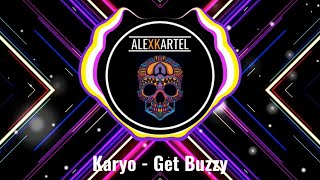 |MOOMBAH| Karyo - Get Buzzy