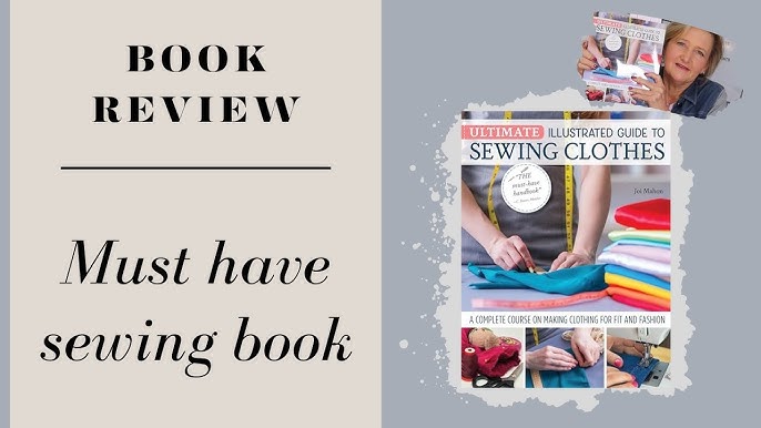 Great Sewing Books for Beginners (and non-beginners, too) – Blog – Cotton &  Flax