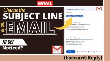 How to change the Subject of an Email in Gmail (When Replying or Forwarding)
