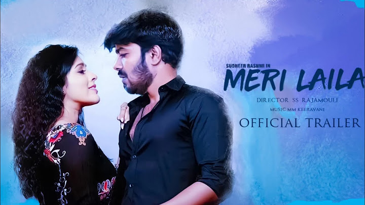 Meri Laila Official Trailer | Sudigali Sudheer | Rashmi Gautam | SS Rajamouli |  MM Keeravani