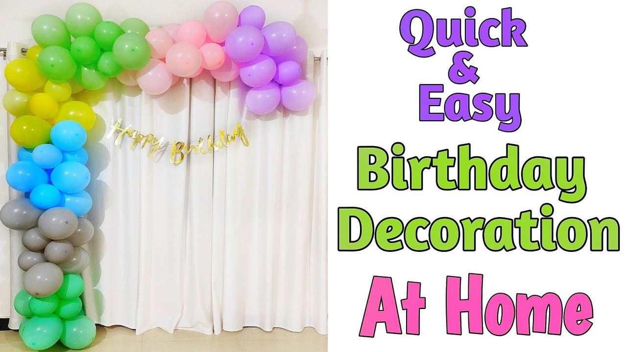 4 simple birthday decoration ideas at home ll Birthday background ...