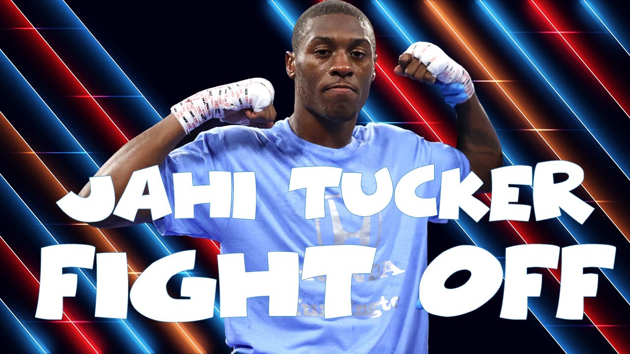 JAHI TUCKER NO LONGER FIGHTING DEC.10TH, NOW A 154 LBS FIGHTER