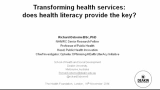 Transforming health services: does health literacy provide the key?