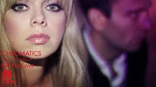 CHROMATICS &quot;CANDY&quot; (Unreleased Drumless Version)