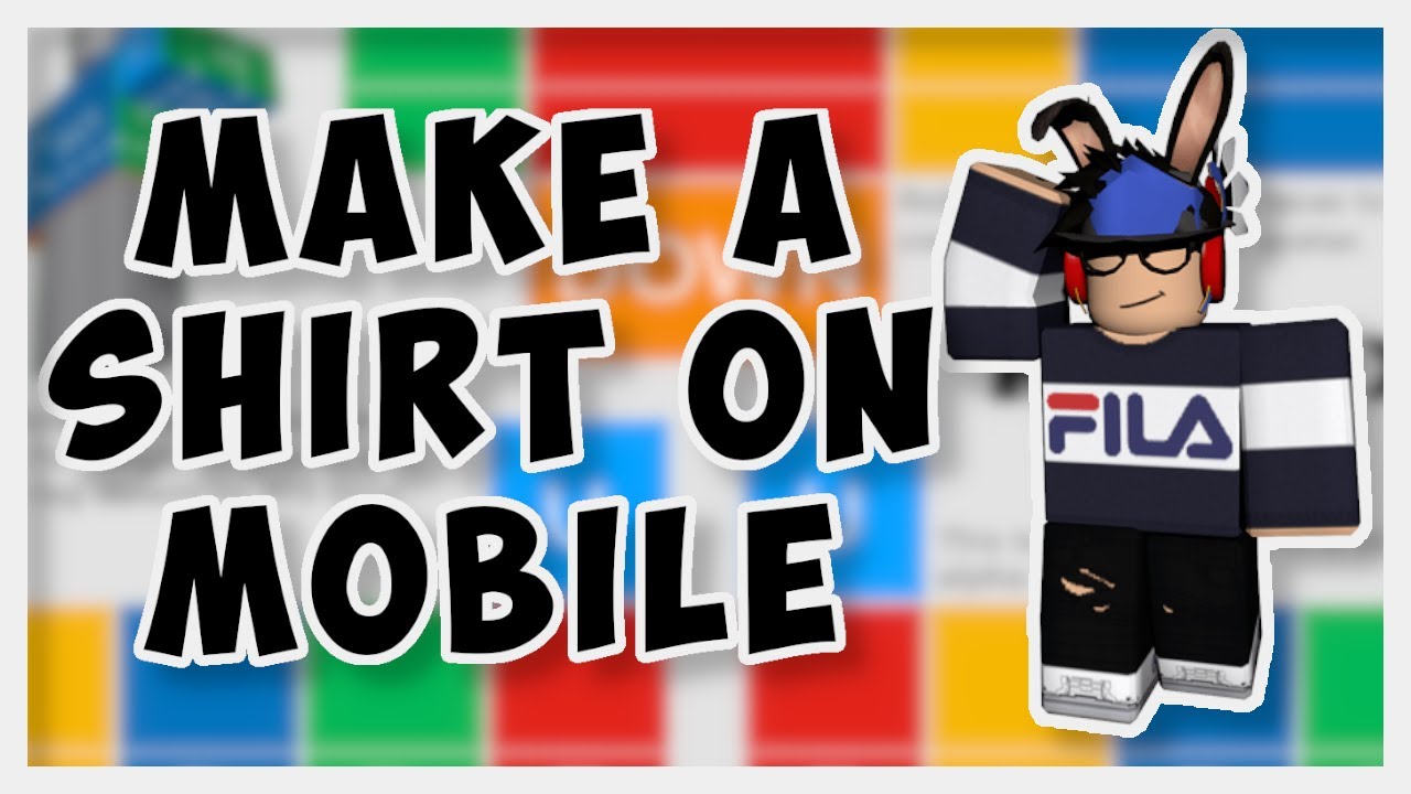 How to Make a Shirt on Roblox Mobile 2020 Tutorial 