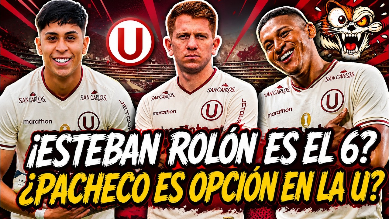 Universitario: Rolón, Quiroz y Pacheco encienden el mercado