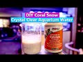 Diy coral snow  crystal clear aquarium water