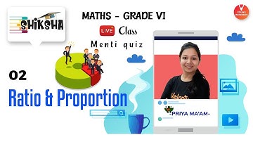 Ratio and Proportion - L2 | NCERT Class 6 Maths Chapter 12 | Young Wonders | Priya Ma