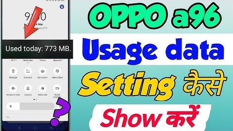 OPPO a96 me Usage data kaise Show Kare | oppo a96 data usage settings | oppo a96 usage data setting