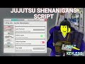 Jujutsu shenanigans script keyless free best jjs script fly hitbox kill all