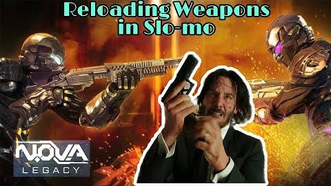 NOVA LEGACY 2 || ALL WEAPONS THAT CAN RELOAD😍