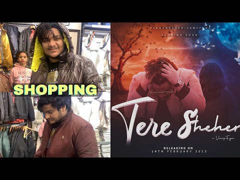 Apne Gaane “Tere Sheher” ke liye itne mehenge Kapde Leliye 😳 VampFyre Vlogs