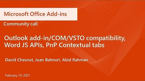 Office Add-ins community call - February 2021