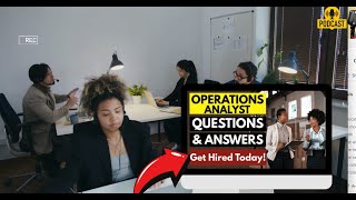 Operations Analyst Interview Questions and Answers | How To Ace Your Interview Successfully