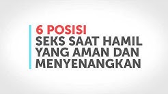 6 Posisi hubungan Seksual yang Aman Saat Hamil - Durasi: 1.01. 