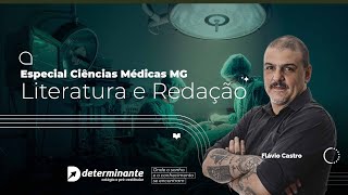 Literatura e Redação - Especial Med Ciências Médicas MG