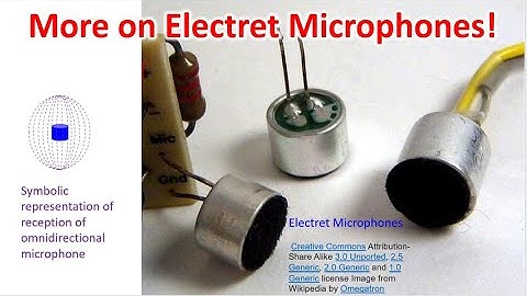 More on Electret Microphones