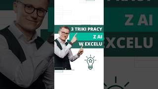 3 triki pracy z AI w Excelu #shorts