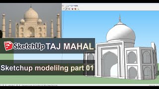 How to make sketchup model of TAJ MAHAL part 01 hindi urdu tutorial screenshot 5