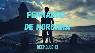 Deep Blue 13 - Fernando de Noronha