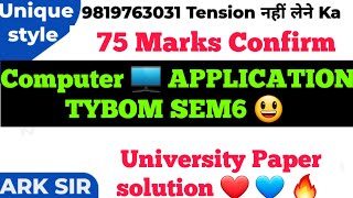 2026 TYBCOM Sem6|Computer APPLICATION system |MUMBAI UNIVERSITYPaper Solution|Ark sir