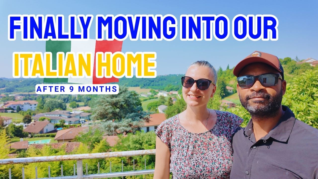 We FINALLY Moved Into Our Italian Home (9 Months Later!) How have the first 3 weeks been?