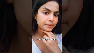 no makeup or "no makeup" makeup look #beauty #makeuptutorial #nomakeupmakeuplook #shorts #youtube