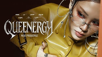 QUEENERGY | MAI PHUONG | OFFICIAL MV