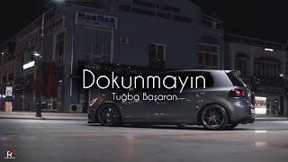 Tuğba Başaran - Dokunmayın ( Ufuk Kaplan Remix ) Resimi