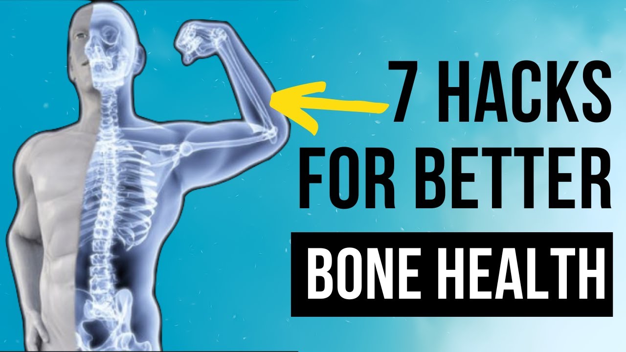 7 Surprising Ways to Improve Your Bone Health - YouTube