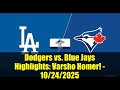 Dodgers vs. Blue Jays Highlights: Varsho Homer! - 10/24/2025