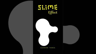 SLIME effect | Illustrator Tutorial