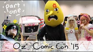 OZ Comic Con - コミコン ２０１５年- Part 1