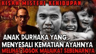 LEBIH DURHAKA DARI MALINKUNDANG!! PENGAKUAN ANAK DURHAKA