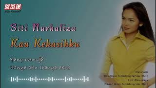 Siti Nurhaliza - Kau Kekasihku（Official Lyric Video)