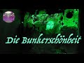 💋 Die Bunkerschönheit 💋 (uncut / ungeschnitten)