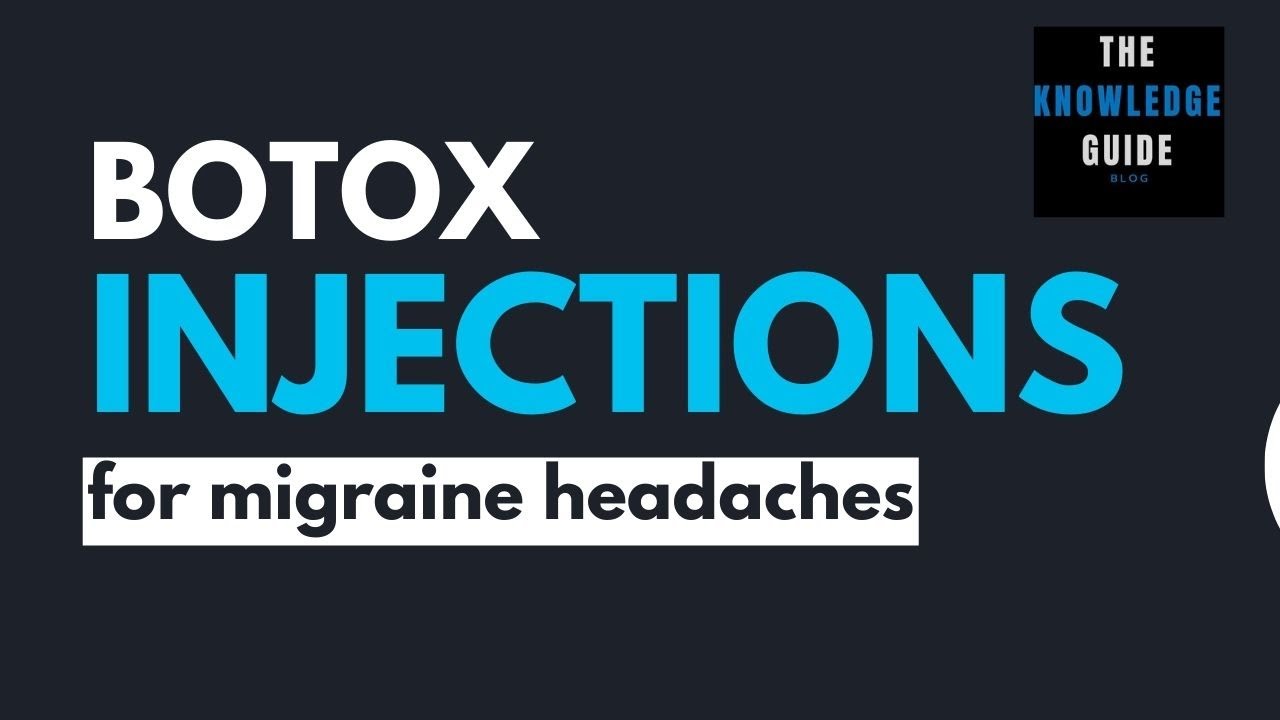 Botox injections for migraine headaches
