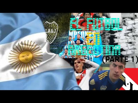 El fútbol en Argentina (Con mi voz) parte 1 | La Fundación de la AFA