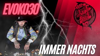 EVOK030 - IMMER NACHTS (prod.by @AnswerInc )#berlinrap #realrap  #rapnrollentertainment