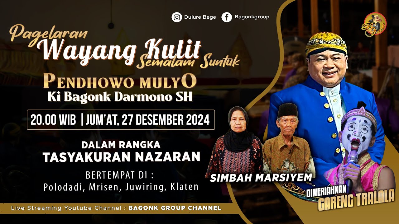 LIVE Wayang Kulit Ki Bagong Darmono Bersama Gareng Tralala Dkk. Lampahan 