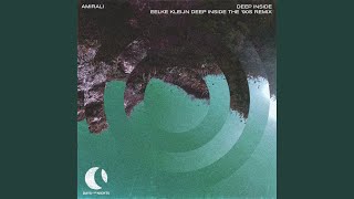 Deep Inside (Eelke Kleijn Deep Inside the '90s Extended Remix) - Amirali