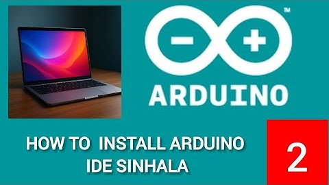 Arduino ide install for windows 7, 10, 11 sinhala. 💻