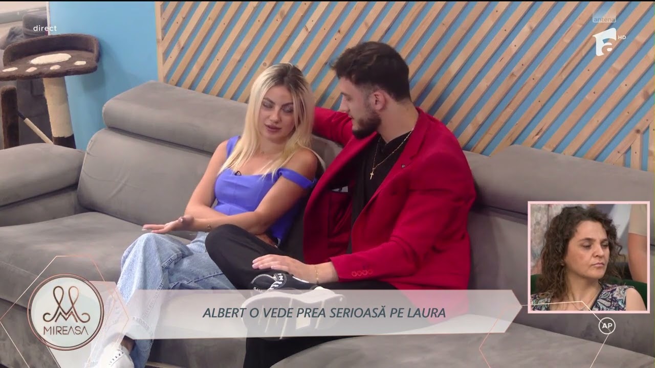 Laura simte că Albert bate în retragere! Doamna Mariana îi dădea sfaturi de cuplu