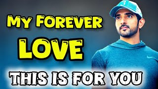 My Forever Love This Is For You  Prince Hamdan  Fazza Prince Of Dubai  Fazza Poetry  Faz3