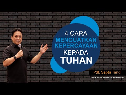 Video: Bagaimana Mengembalikan Kepercayaan Kepada Tuhan