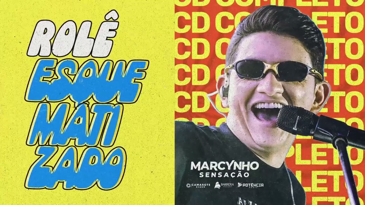 ROLÊ ESQUEMATIZADO - Marcynho Sensação (CD Completo)