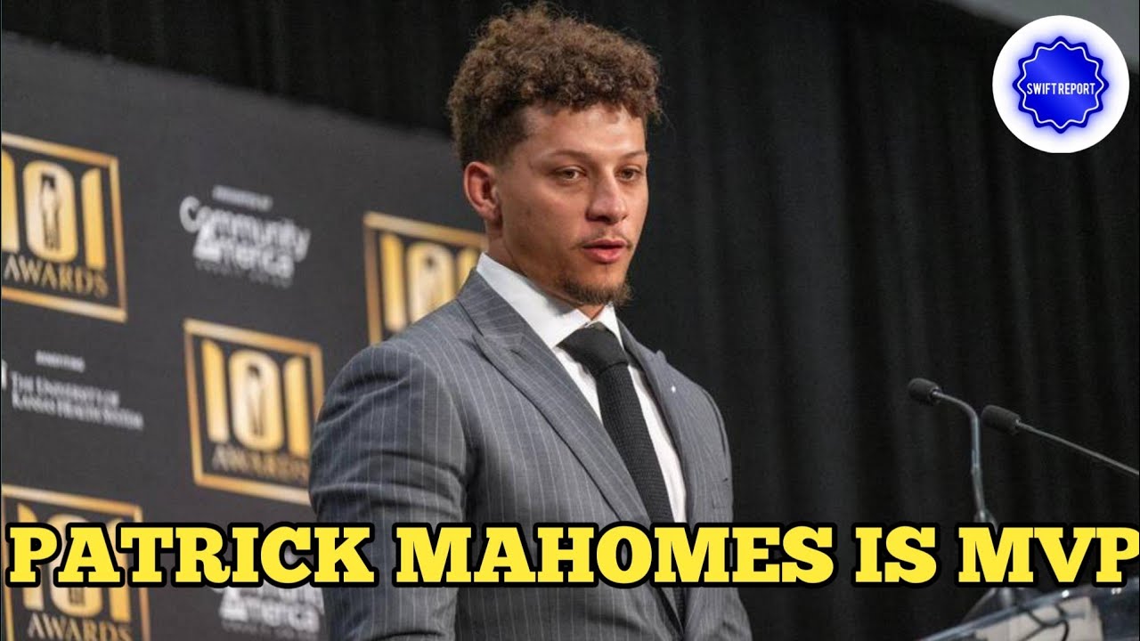 Patrick Mahomes Wins MVP at 101 Awards and Thanks His Teammates for